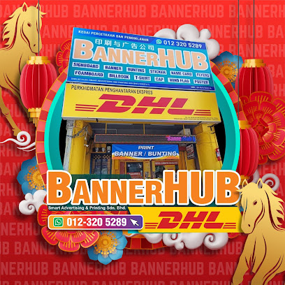 BANNERHUB Smart Advertising and Printing Sdn Bhd / DHL eCommerce Solutions, Ipoh
