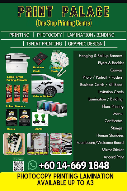 Print Palace ( One stop printing Centre), Gelang Patah