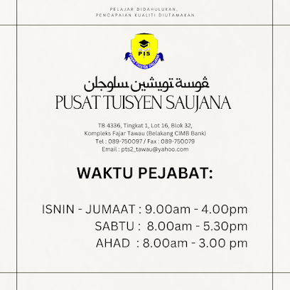 Pusat Tuisyen Saujana, Tawau